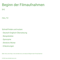 Beginn der Filmaufnahmen