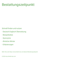 Bestattungszeitpunkt