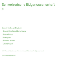 Schweizerische Eidgenossenschaft