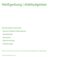 Weißgerbung | Aldehydgerben