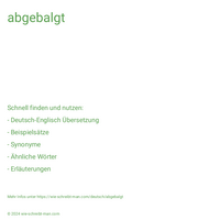 abgebalgt