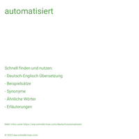 automatisiert