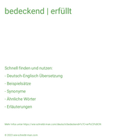 bedeckend | erfüllt