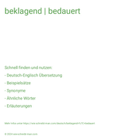 beklagend | bedauert