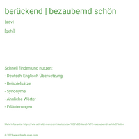 berückend | bezaubernd schön