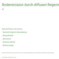 Bodenerosion durch diffusen Regenwassertransport