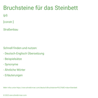 Bruchsteine für das Steinbett