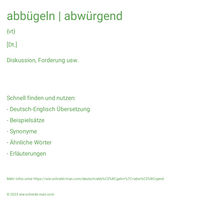 abbügeln | abwürgend