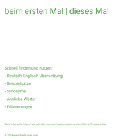 beim ersten Mal | dieses Mal