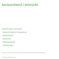 berauschend | entzückt