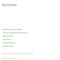 durchaus