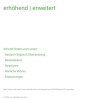 erhöhend | erweitert