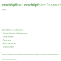 erschöpfbar | erschöpfbare Ressourcen