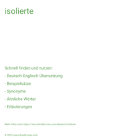 isolierte