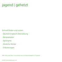 jagend | gehetzt