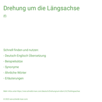 Drehung um die Längsachse