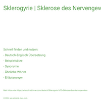 Sklerogyrie | Sklerose des Nervengewebes