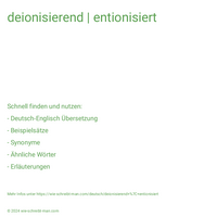 deionisierend | entionisiert