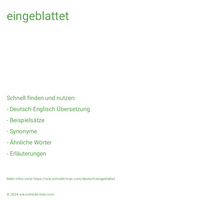 eingeblattet