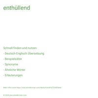 enthüllend