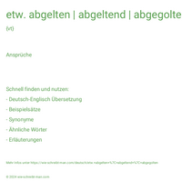 etw. abgelten | abgeltend | abgegolten