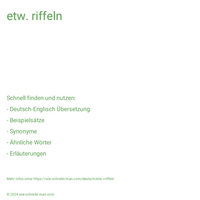 etw. riffeln