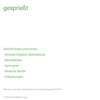 gesprießt