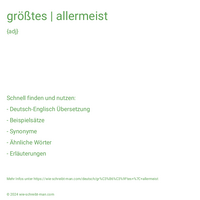 größtes | allermeist