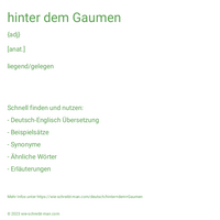 hinter dem Gaumen