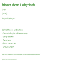 hinter dem Labyrinth