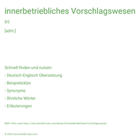 innerbetriebliches Vorschlagswesen