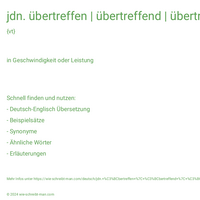 jdn. übertreffen | übertreffend | übertroffen