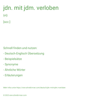 jdn. mit jdm. verloben