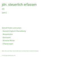 jdn. steuerlich erfassen