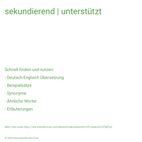 sekundierend | unterstützt