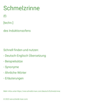 Schmelzrinne