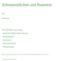 Schneeweißchen und Rosenrot