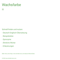 Wachsfarbe