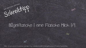 Wie schreibt man Bügelflasche | eine Flasche Milch? Bedeutung, Synonym, Antonym & Zitate.