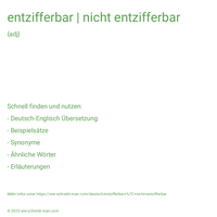 entzifferbar | nicht entzifferbar