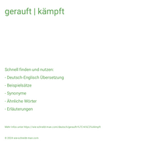 gerauft | kämpft