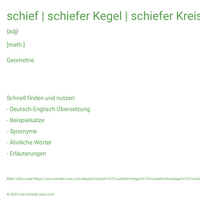 schief | schiefer Kegel | schiefer Kreiskegel | schiefer Kreiszylinder | schiefe Parallelprojektion