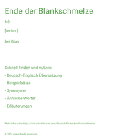 Ende der Blankschmelze