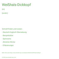 Weißhals-Dickkopf