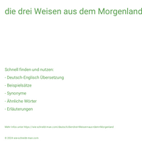 die drei Weisen aus dem Morgenland