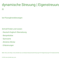 dynamische Streuung | Eigenstreuung | elastische Streuung