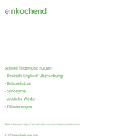 einkochend