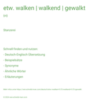 etw. walken | walkend | gewalkt