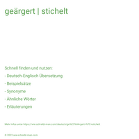 geärgert | stichelt