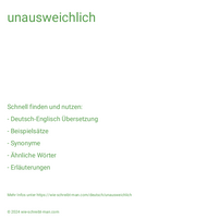 unausweichlich